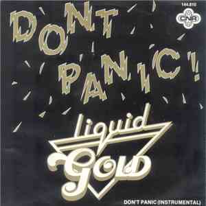 Liquid Gold - Don't Panic download free