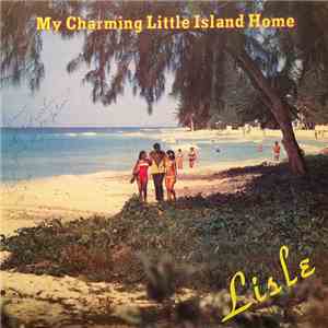 Lisle  - My Charming Little Island Home download mp3 flac