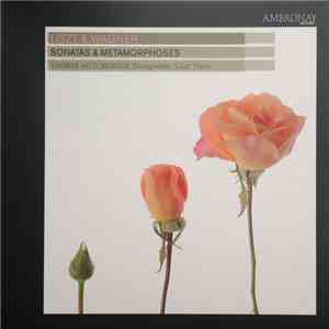 Liszt & Wagner, Thomas Hitzlberger - Sonatas & Metamorphoses download free