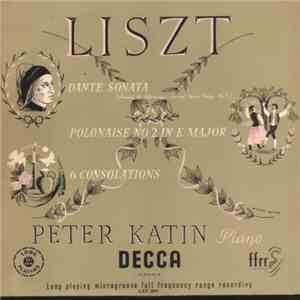 Liszt, Peter Katin - Liszt Recital download free