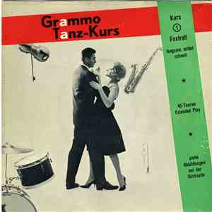 Lo De Fleury - Grammo Tanz-Kurs – Kurs 1: Foxtrott download free