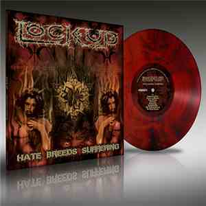 Lock Up  - Hate Breeds Suffering download free