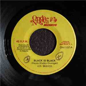 Los Bravos - Black Is Black / I Want A Name download free