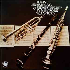 Louis Armstrong & Sidney Bechet - In New York, 1923–1925 download mp3 flac