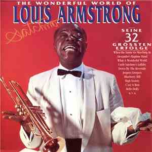 Louis Armstrong - The Wonderful World Of Louis Armstrong (Satchmo - Seine 32 Größten Erfolge) download free