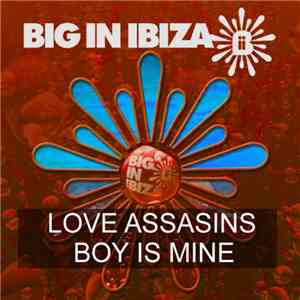 Love Assassins - The Boy Is Mine download free