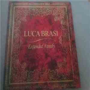 Luca Brasi  - Extended Family download free