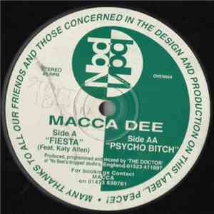 Macca Dee / The Doctor - Fiesta / Psycho Bitch download free