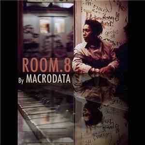 Macrodata - Room 8 EP download free