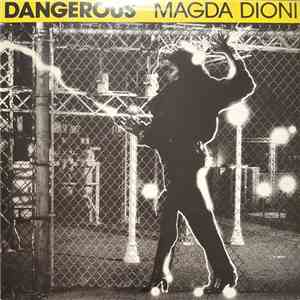 Magda Dioni - Dangerous download free