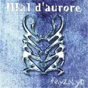 Mal D'Aurore - Kryzalyd download free