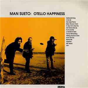 Man Sueto - Otello Happiness download free