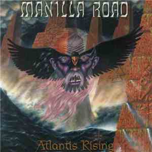 Manilla Road - Atlantis Rising download free