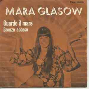 Mara Glasow - Guardo Il Mare download free