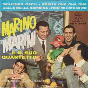 Marino Marini Ed Il Suo Quartetto - Moliendo Cafè download free