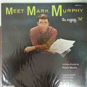 Mark Murphy - Meet Mark Murphy (The Singing "M") download free