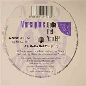 Marsupials - Gotta Get You EP download free