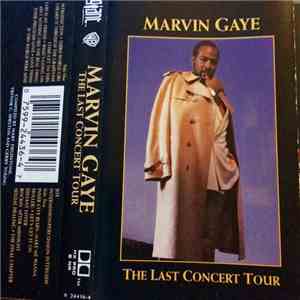 Marvin Gaye - The Last Concert Tour download mp3 flac