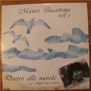 Mauro Quattrina - Vol.1 Dietro alle nuvole c'è sempre un sorriso download free