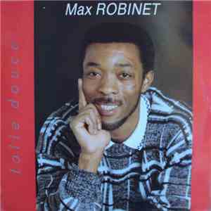 Max Robinet - Folie Douce download free