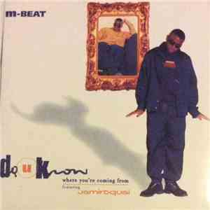 M-Beat Featuring Jamiroquai - Do U Know Where You're Coming From download free