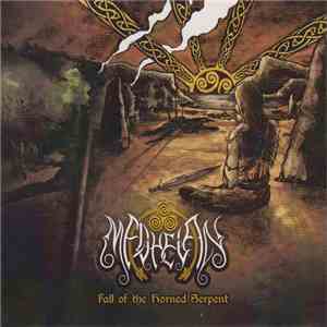 Medhelan - Fall Of The Horned Serpent download free