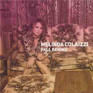 Melinda Colaizzi - Fall Behind download free