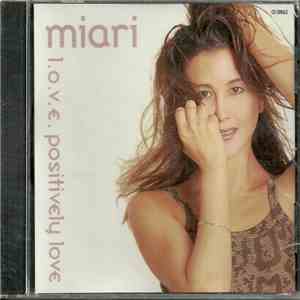 Miari - L.O.V.E. Positively Love download free