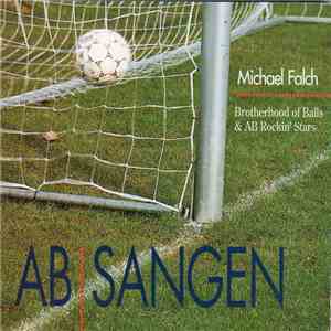 Michael Falch, Brotherhood Of Balls & AB Rockin' Stars - AB-Sangen download free