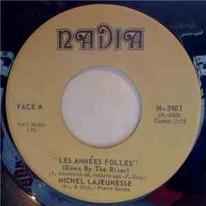 Michel Lajeunesse - Les Années Folles download free