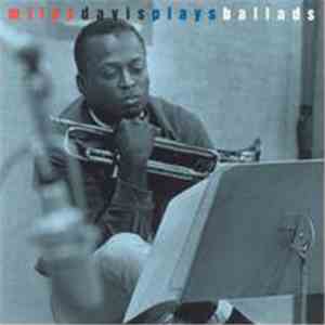 Miles Davis - This Is Jazz, Vol. 22: Miles Davis Plays Ballads download free