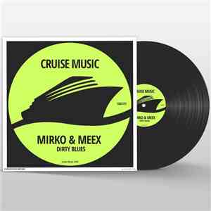 Mirko & Meex - Dirty Blues download free