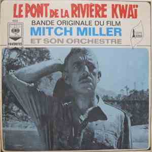 Mitch Miller & His Orchestra - Le Pont de la Rivière Kwaï download free