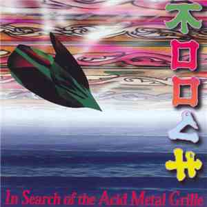 Mooch  - In Search Of The Acid Metal Grille download free