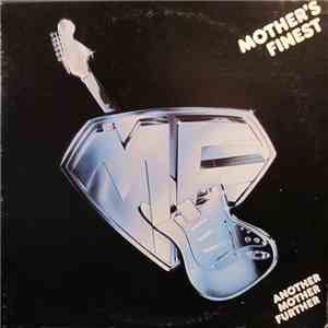 Mother's Finest - Another Mother Further download free