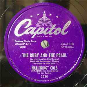 Nat "King" Cole - The Ruby And The Pearl / Faith Can Move Mountains download free