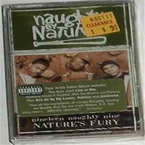 Naughty By Nature - Nineteen Naughty Nine - Nature's Fury download free