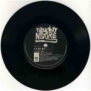 Naughty By Nature - O.P.P. / Wickedest Man Alive download free