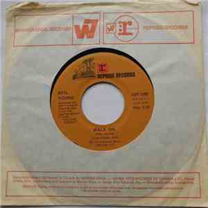 Neil Young - Walk On / For The Turnstiles download free