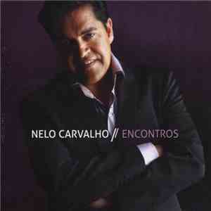 Nelo Carvalho - Encontros download free
