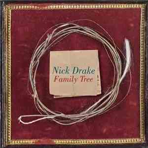 Nick Drake - Family Tree download free