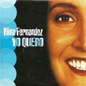Nina Fernandez - Yo Quiero download mp3 flac