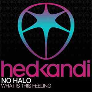 No Halo - What Is This Feeling download free