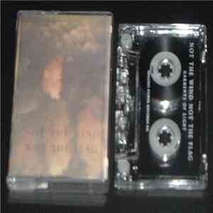 Not The Wind, Not The Flag - Garments Of Light download free
