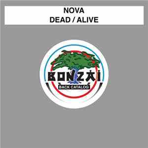 Nova  - Dead / Alive download free