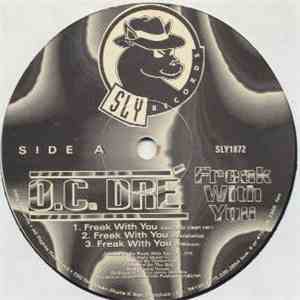 O.C. Dre - Freak With You / The Daily download free