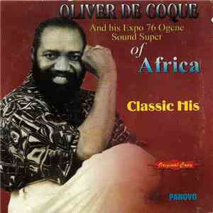Oliver De Coque And His Expo 76 Ogene Sound Super Of Africa - Classic Hits download free