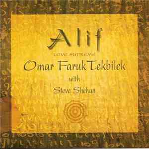 Omar Faruk Tekbilek with Steve Shehan - Alif - Love Supreme download free