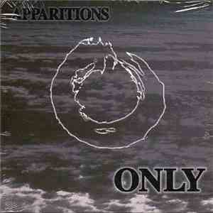 Only - Apparitions download free