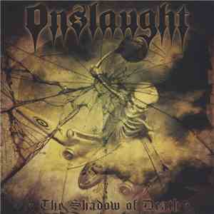 Onslaught  - The Shadow Of Death download free